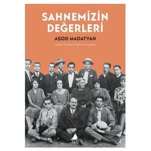 Sahnemizin Değerleri