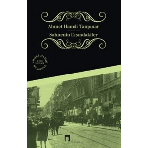 Sahnenin Dışındakiler