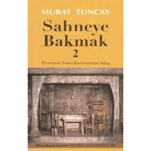 Sahneye Bakmak - 2