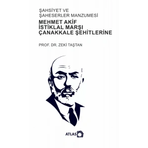 ŞAHSİYET VE ŞAHESERLER MANZUMESİ - Mehmet Akif, İstiklal Marşı,  Çanakkale Şehitlerine