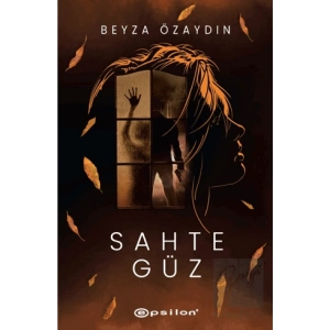 Sahte Güz (Ciltli)