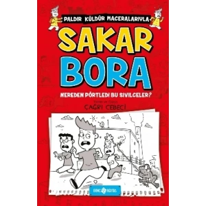 Sakar Bora 1- Nereden Pörtledi Bu Sivilceler