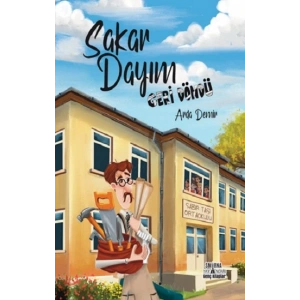 Sakar Dayım Geri Döndü