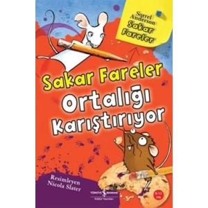 Sakar Fareler Ortalığı Karıştırıyor