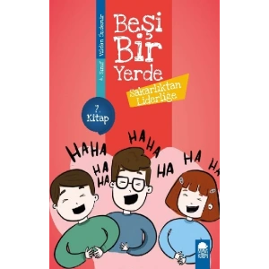 Sakarlıktan Liderliğe - Beşi Bir Yerde (4. Sınıf)