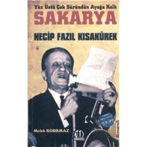 Sakarya : Necip Fazıl Kısakürek