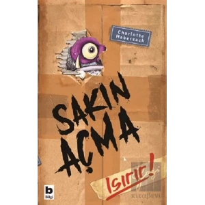 Sakın Açma Isırır!