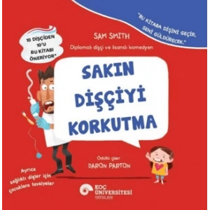 Sakın Dişçiyi Korkutma