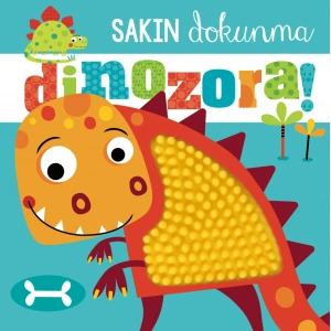 Sakın Dokunma Dinozora!