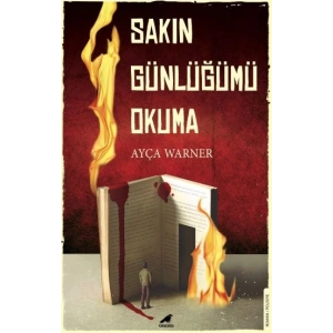 Sakın Günlüğümü Okuma