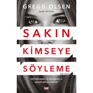 Sakın Kimseye Söyleme