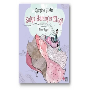 Sakız Hanım’ın Eteği