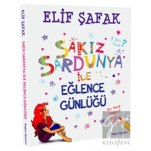 Sakız Sardunya ile Eğlence Günlüğü