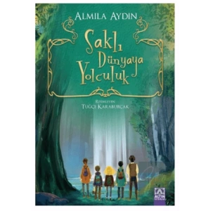 Saklı Dünyaya Yolculuk