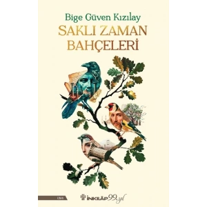 Saklı Zaman Bahçeleri