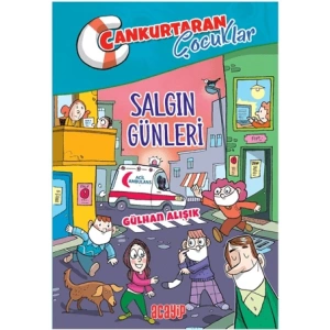 Salgın Günleri;Cankurtaran Çocuklar 5