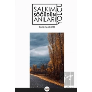Salkım Söğüdün Anıları