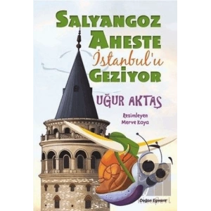 Salyangoz Aheste İstanbulu Geziyor