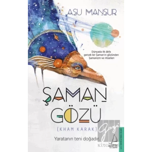 Şaman Gözü (Kham Karak)