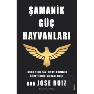 Şamanik Güç Hayvanları