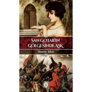 San Gotarın Gölgesinde Aşk