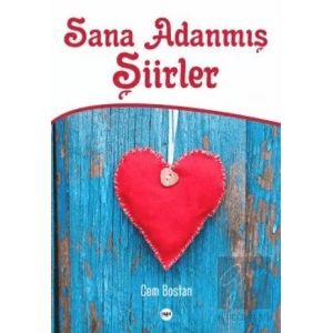Sana Adanmış Şiirler