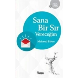 Sana Bir Sır Vereceğim