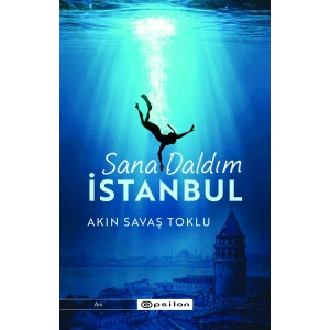 Sana Daldım İstanbul