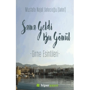 Sana Geldi Bu Gönül