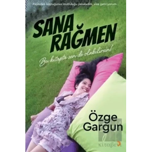 Sana Rağmen