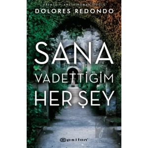 Sana Vadettiğim Her Şey