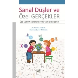 Sanal Düşler ve Özel Gerçekler