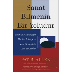 Sanat Bilmenin Bir Yoludur