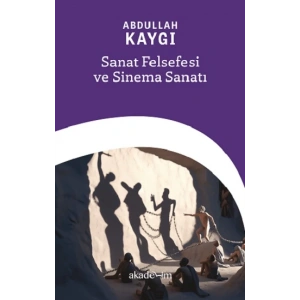 Sanat Felsefesi ve Sinema Sanatı