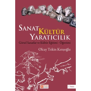 Sanat Kültür Yaratıcılık