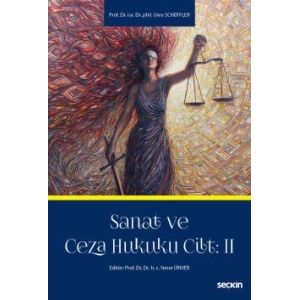 Sanat ve Ceza Hukuku Cilt: 2