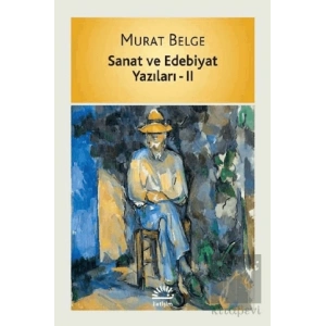Sanat ve Edebiyat Yazıları II