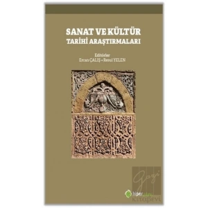 Sanat ve Kültür Tarihi Araştırmaları