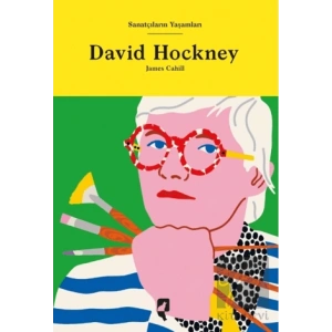 Sanatçıların Yaşamları- David Hockney