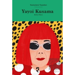Sanatçıların Yaşamları- Yayoi Kusama