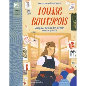 Sanatçının Gördükleri - Louise Bourgeois (Ciltli)