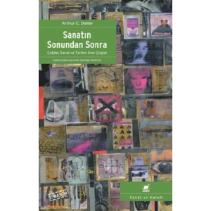 Sanatın Sonundan Sonra