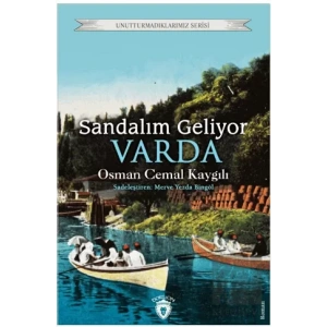 Sandalım Geliyor, Varda