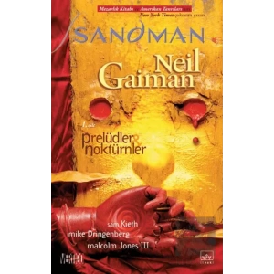 Sandman 1. Cilt: Prelüdler - Noktürnler