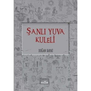 Şanlı Yuva KULELİ