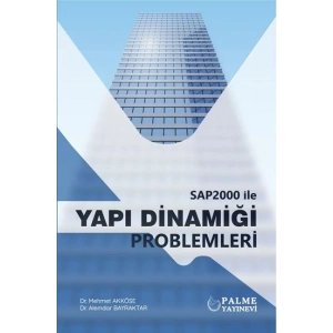SAP2000 İLE YAPI DİNAMİĞİ PROBLEMLERİ *PALME*