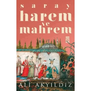 Saray Harem ve Mahrem