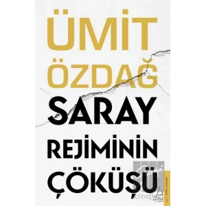 Saray Rejiminin Çöküşü