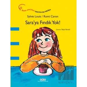 Sara’ya Fındık Yok!