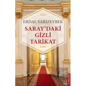 Saray’daki Gizli Tarikat